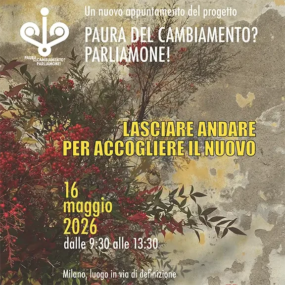 Cover Locandina "Lasciare andare per accogliere il nuovo"